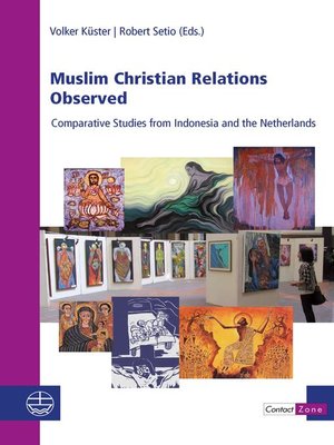 cover image of Muslim Christian Relations Observed